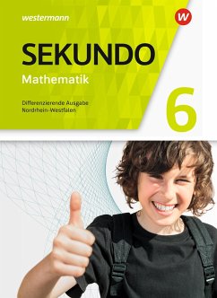 Sekundo 6. Schulbuch. Mathematik für differenzierende Schulformen. Nordrhein-Westfalen - Baumert, Tim;Lenze, Martina;Welzel, Peter