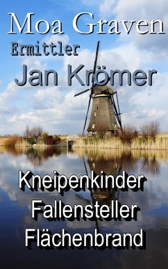 Jan Krömer - Ermittler in Ostfriesland - Die Fälle 3 bis 5 (eBook, ePUB) - Graven, Moa