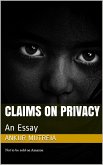 Claims on Privacy: An Essay (eBook, ePUB)