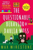 The Questionable Behavior of Dahlia Moss (eBook, ePUB)