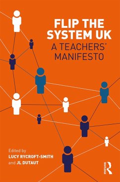 Flip The System UK: A Teachers' Manifesto (eBook, ePUB)