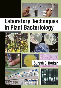 Laboratory Techniques in Plant Bacteriology (eBook, PDF) - Borkar, Suresh G.