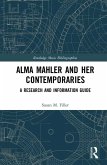 Alma Mahler and Her Contemporaries (eBook, PDF)