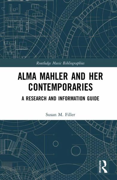 Alma Mahler and Her Contemporaries (eBook, PDF)