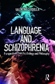 Language and Schizophrenia (eBook, ePUB)