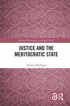 Cover Justice and the Meritocratic State (eBook, ePUB)