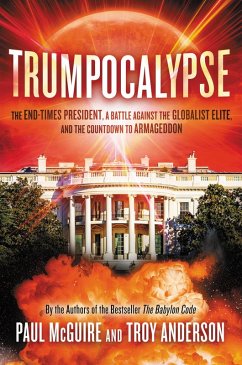 Trumpocalypse (eBook, ePUB) - Mcguire, Paul; Anderson, Troy