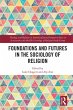 Foundations and Futures in the... - Bild 1
