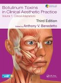 Botulinum Toxins in Clinical Aesthetic Practice 3E, Volume One (eBook, PDF)