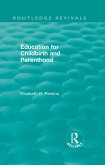 Education for Childbirth and Parenthood (eBook, PDF) Education for Childbirth and Parenthood (eBook, PDF)