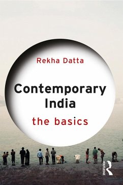 Contemporary India: The Basics (eBook, PDF) - Datta, Rekha