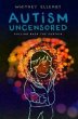 AUTISM UNCENSORED (eBook, ePUB) - Bild 1