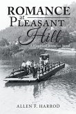 Romance at Pleasant Hill