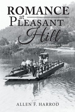 Romance at Pleasant Hill - Harrod, Allen F.