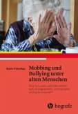 Mobbing und Bullying unter alten Menschen