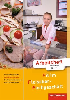 Fit im Fleischer-Fachgeschäft - Grum, Hans; Stautner, Gisela; Wurdack, Martin; Ziller, Alfons