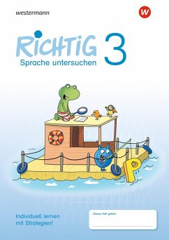 RICHTIG Sprache untersuchen 3. Übungsheft - Andreas, Renate;Baligand, Heike