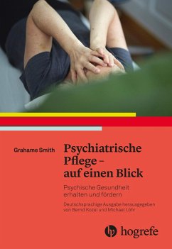Psychiatrische Pflege - auf einen Blick - Smith, Grahame