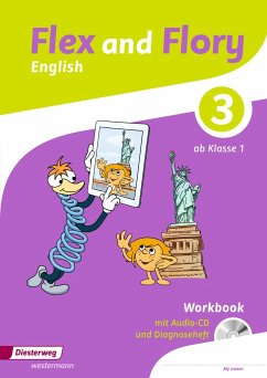 Flex and Flory 3. Workbook mit Schüler-Audio-CD und Diagnoseheft - Carter, Chris;Schimmler, Ute;Gerbig, Katja