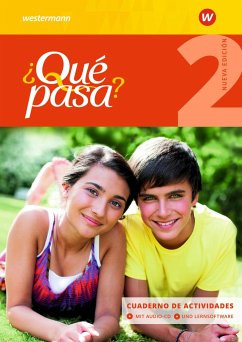 Qué pasa 2. Cuaderno de actividades mit Lernsoftware CD-ROM und Audio-CD für Schüler Ausgabe 2016