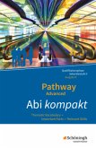 Pathway Advanced - Englisch für die Qualifikationsphase der gymnasialen Oberstufe - Ausgabe Niedersachsen u.a. / Pathway Advanced, Ausgabe N Niedersachsen