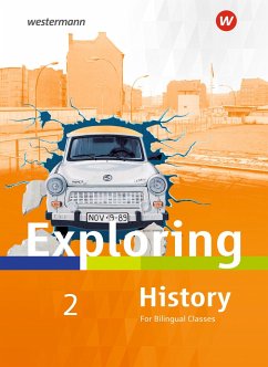 Exploring History SI. Textbook 2.Ausgabe 2017 - Kröger, Rolf J.;Lohmann, Christa;Nebert, Deanna