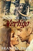 Vertigo (Dogs Of War, #1) (eBook, ePUB)