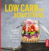 Low Carb für Berufstätige (eBook,... - Bild 1