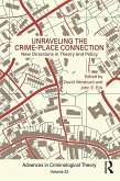 Unraveling the Crime-Place Connection, Volume 22 (eBook, ePUB) Unraveling the Crime-Place Connection, Volume 22 (eBook, ePUB)