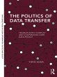 The Politics of Data Transfer (eBook,... - Bild 1