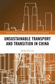 Unsustainable Transport and Transition in China (eBook, PDF)