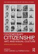 Contemporary Citizenship, Art, and... - Bild 1