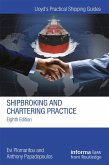 Shipbroking and Chartering Practice (eBook, ePUB)