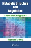 Metabolic Structure and Regulation (eBook, ePUB)