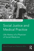 Social Justice and Medical Practice (eBook, PDF)