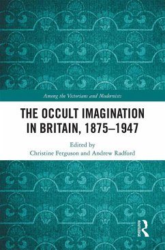 Cover The Occult Imagination in Britain, 1875-1947 (eBook, ePUB)