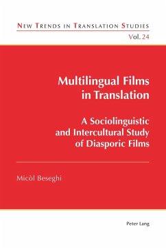 Multilingual Films in Translation (eBook, ePUB) - Micol Beseghi, Beseghi