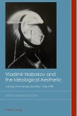 Vladimir Nabokov and the Ideological Aesthetic (eBook, ePUB)