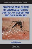 Computational Design of Chemicals for the Control of Mosquitoes and Their Diseases (eBook, ePUB)