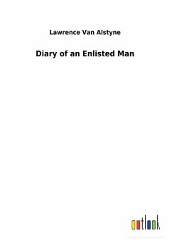 Diary of an Enlisted Man - Van Alstyne, Lawrence
