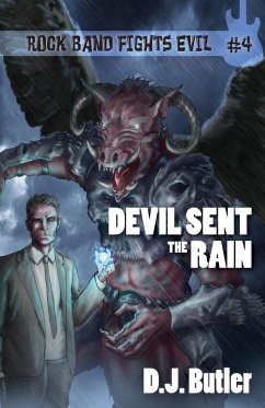 Devil Sent the Rain - Butler, D. J.