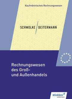 Schülerband / Rechnungswesen des Groß- und Außenhandels - Schmolke, Siegfried;Deitermann, Manfred