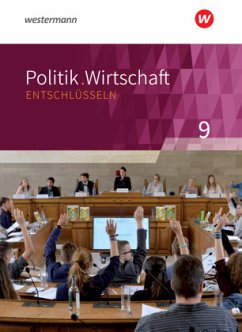 Politik/Wirtschaft entschlüsseln - Für Gymnasien (G8) in Nordrhein-Westfalen, m. 1 Beilage / Politik/Wirtschaft entschlüsseln, Gymnasium Nordrhein-Westfalen - Neubearbeitung 2016 - Frintrop-Bechthold, Doris;Heimeroth, Werner;Kaiser, Sarah