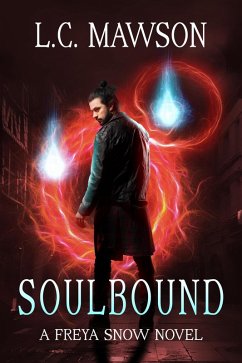 Soulbound (Engineered Magic, #1) (eBook, ePUB) - Mawson, L. C.