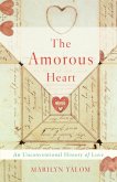 The Amorous Heart (eBook, ePUB)