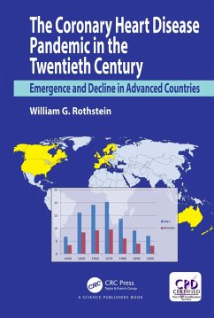 Cover The Coronary Heart Disease Pandemic in the Twentieth Century (eBook, ePUB)
