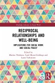 Reciprocal Relationships and Well-being (eBook, PDF)