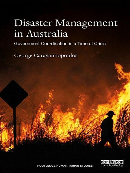 Disaster Management in Australia (eBook, ePUB) Disaster Management in Australia (eBook, ePUB)
