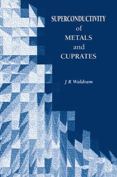 Superconductivity of Metals and Cuprates (eBook, PDF) - Waldram, J. R