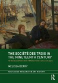 The Société des Trois in the Nineteenth Century (eBook, ePUB)